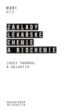 Základy lékařské chemie a biochemie