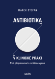 Antibiotika v klinické praxi, 3. vydanie