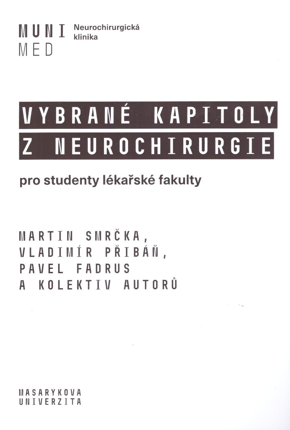 Vybrané kapitoly z neurochirurgie